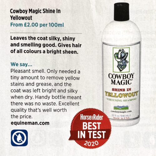 TOP HORSE SHAMPOO! Cowboy Magic’s Shine In Yellowout just won ‘BEST IN TEST’ whitening shampoo tried and tested, beating 17 OTHER PRODUCTS!